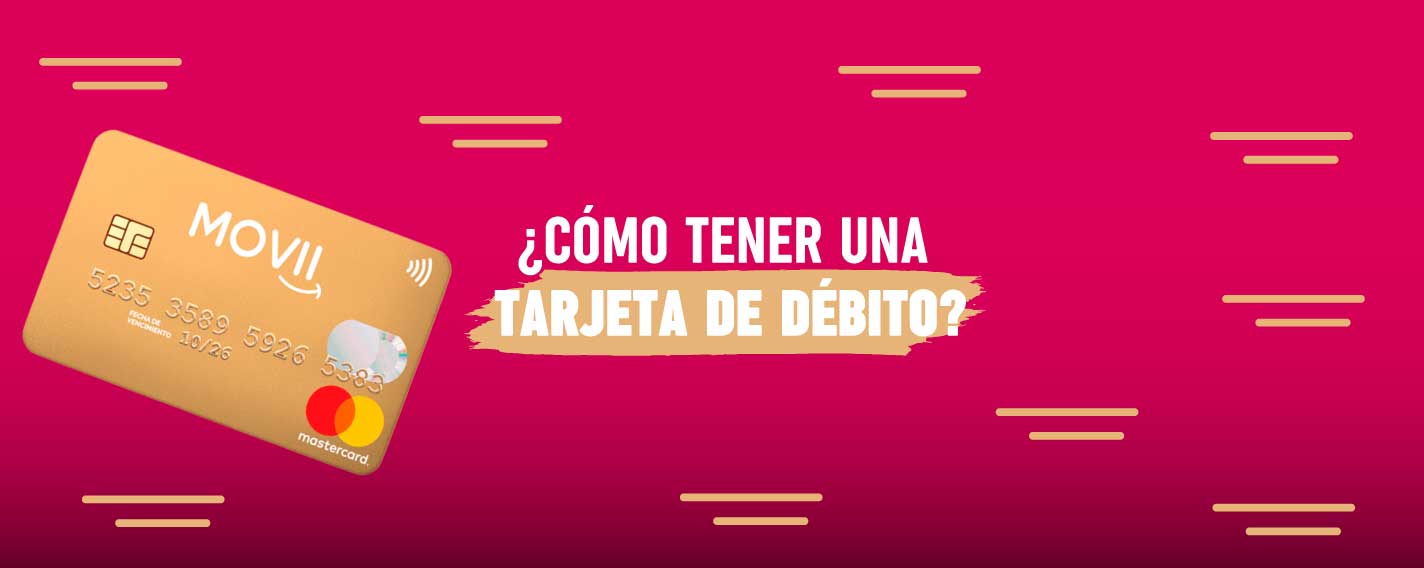 como-tener-tarjeta-débito